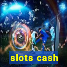 slots cash