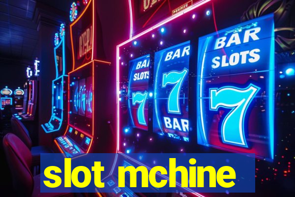 slot mchine