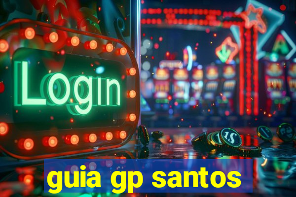 guia gp santos