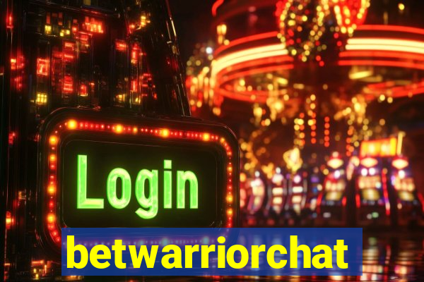 betwarriorchat