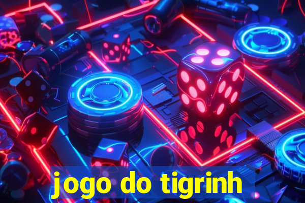 jogo do tigrinh