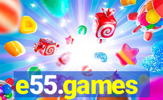 e55.games