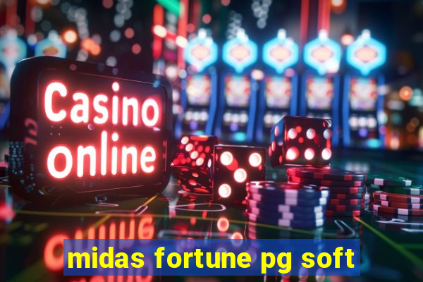 midas fortune pg soft