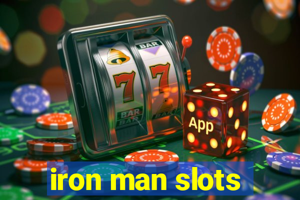 iron man slots