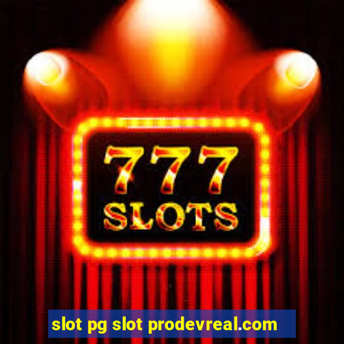 slot pg slot prodevreal.com