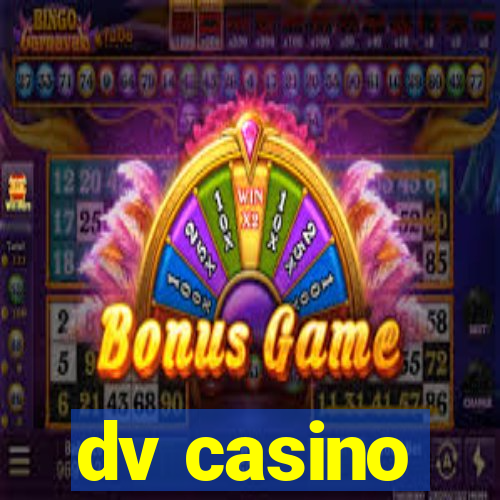 dv casino