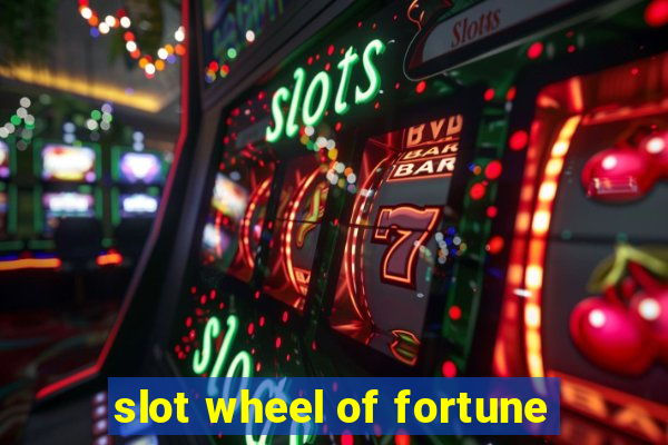 slot wheel of fortune