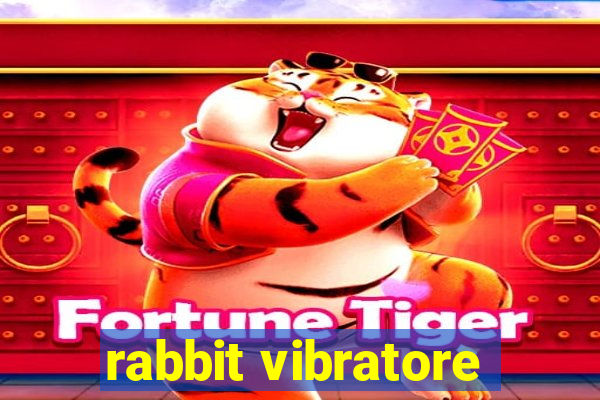 rabbit vibratore