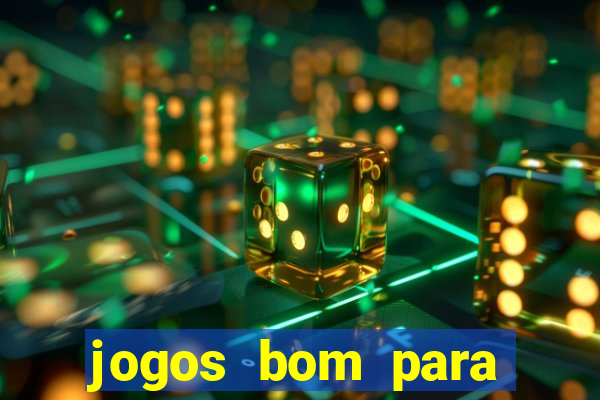 jogos bom para ganhar dinheiro