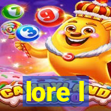 lore l