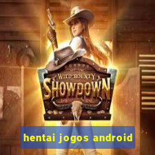 hentai jogos android