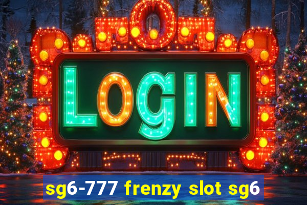 sg6-777 frenzy slot sg6