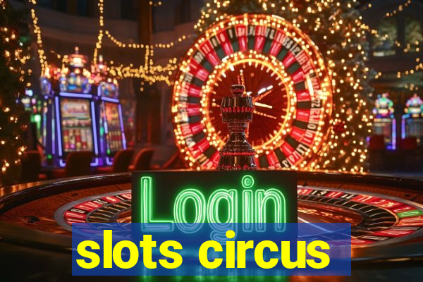 slots circus