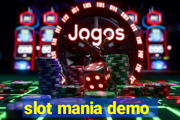 slot mania demo