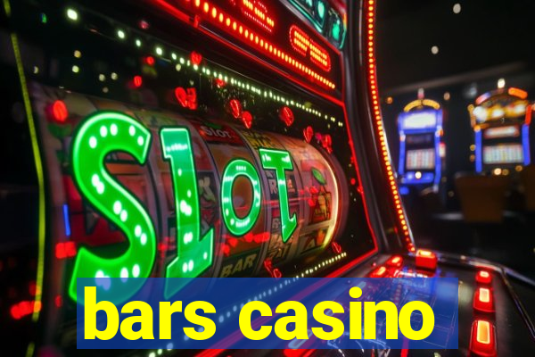 bars casino