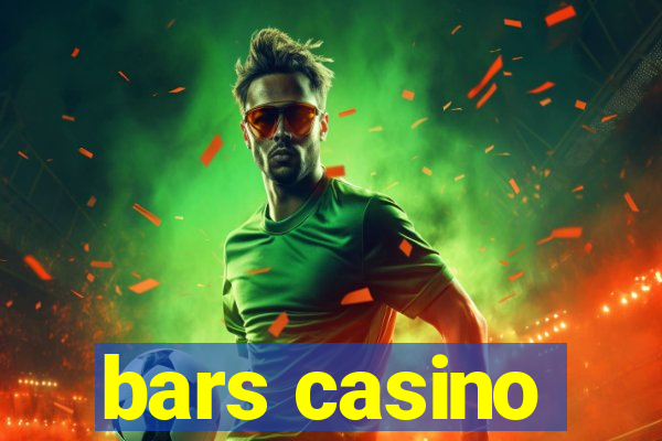 bars casino