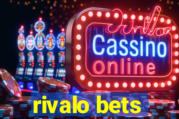 rivalo bets