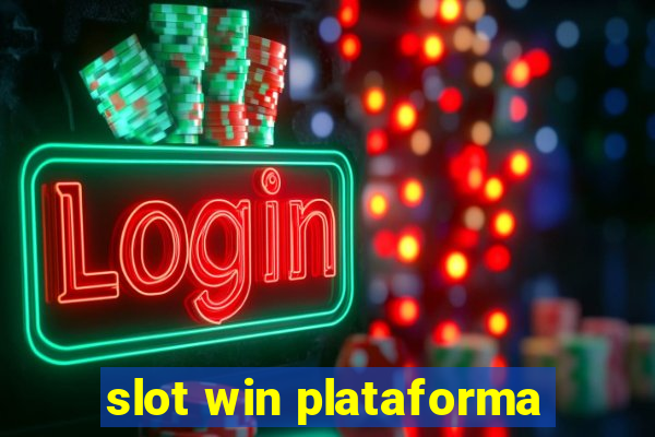 slot win plataforma