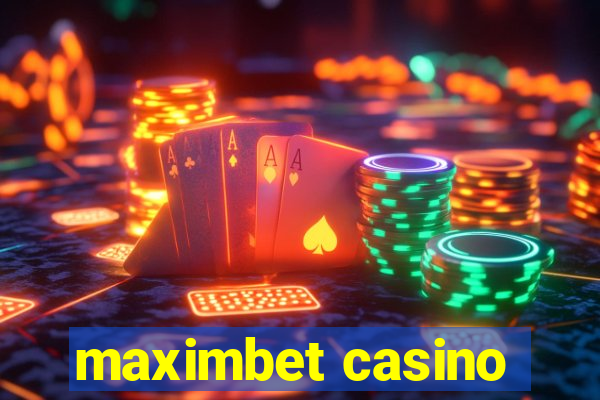 maximbet casino