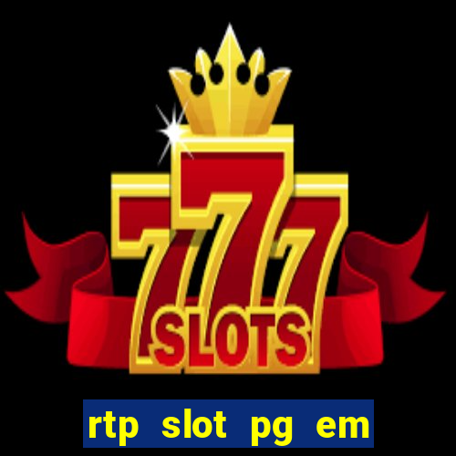 rtp slot pg em tempo real