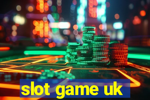 slot game uk