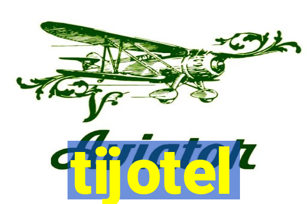 tijotel