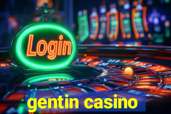 gentin casino