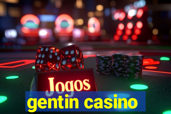 gentin casino