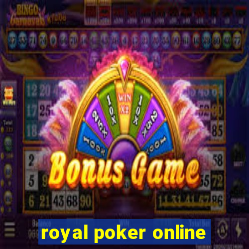 royal poker online