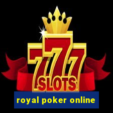 royal poker online