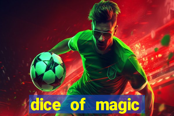 dice of magic online slot