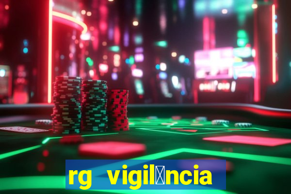 rg vigil芒ncia porto velho