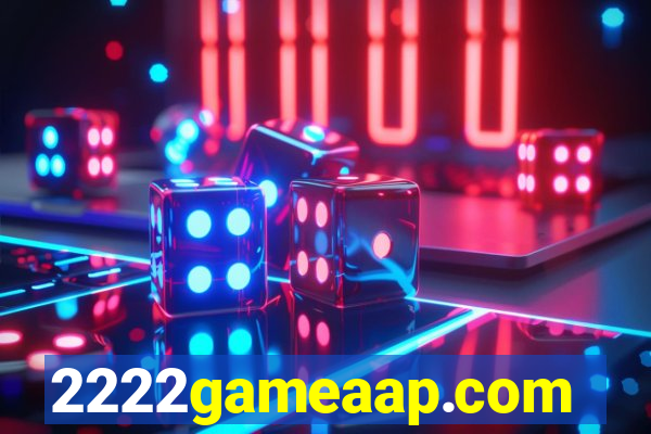 2222gameaap.com