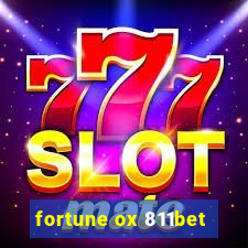 fortune ox 811bet