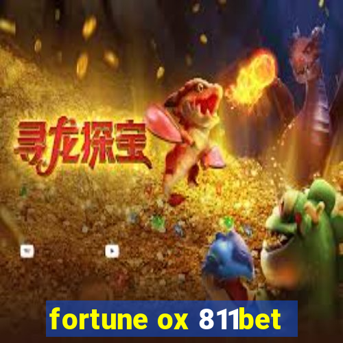 fortune ox 811bet