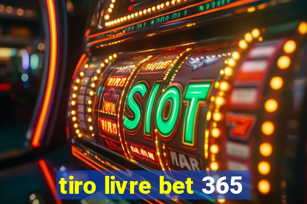 tiro livre bet 365