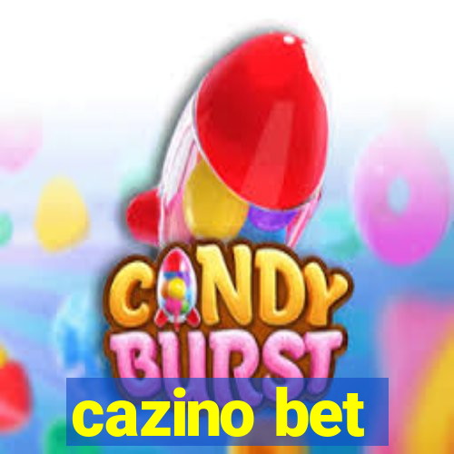 cazino bet