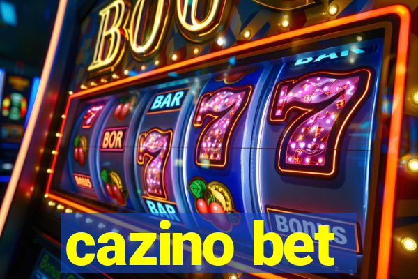 cazino bet