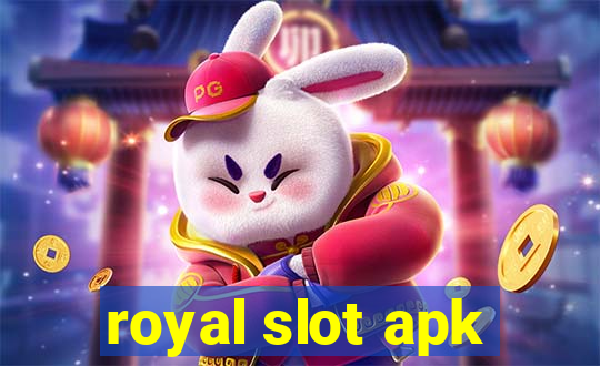 royal slot apk