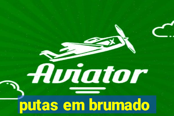 putas em brumado