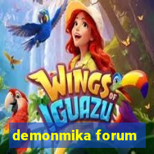 demonmika forum