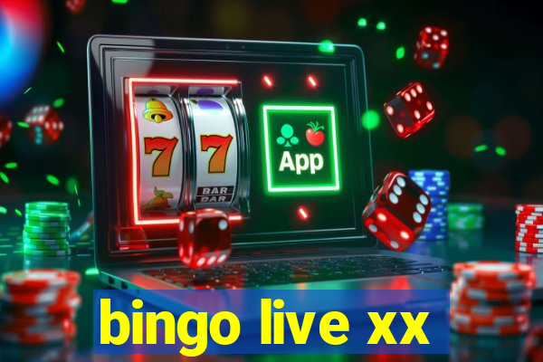 bingo live xx