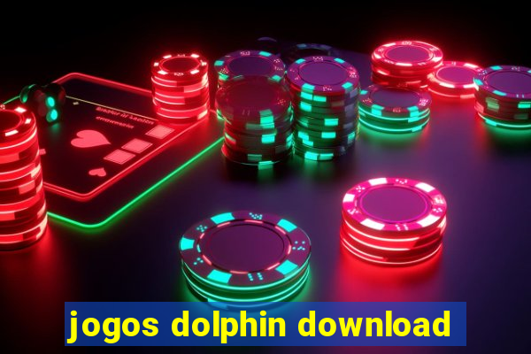 jogos dolphin download