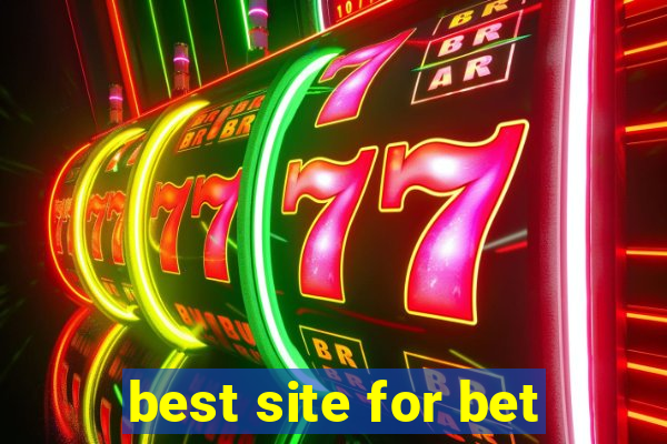 best site for bet