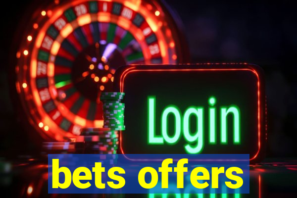 bets offers