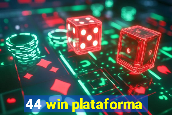 44 win plataforma