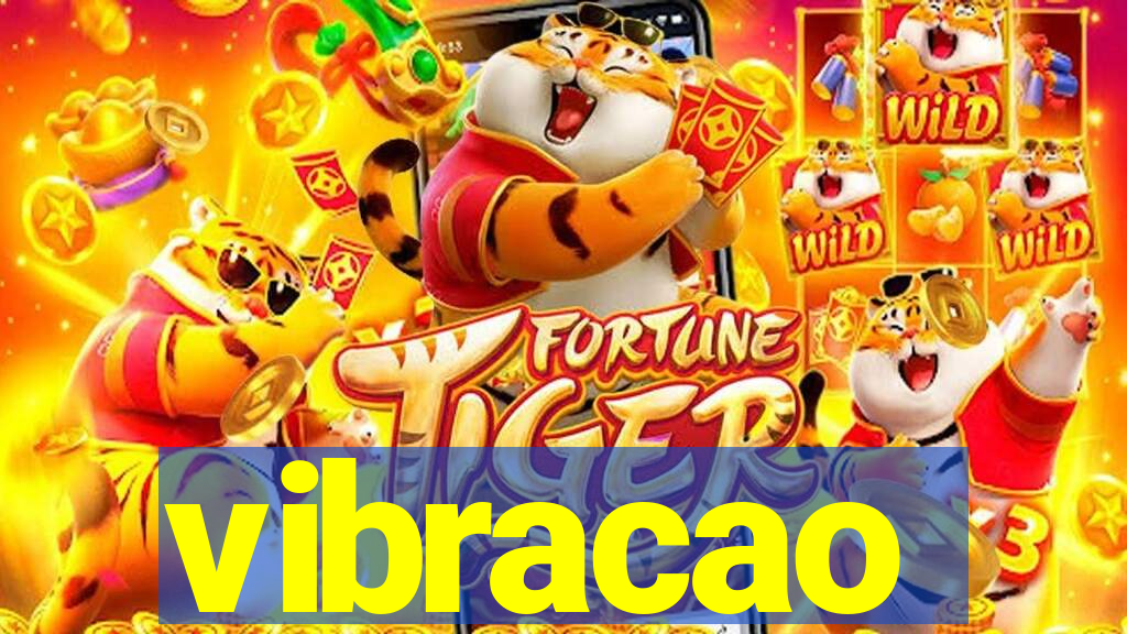 vibracao