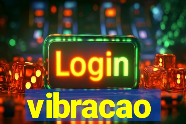 vibracao