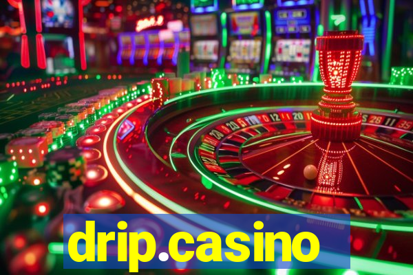 drip.casino