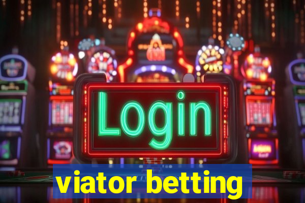 viator betting